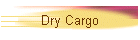 Dry Cargo