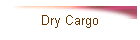 Dry Cargo